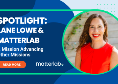 Matterlab Spotlight: A Mission Advancing Other Missions